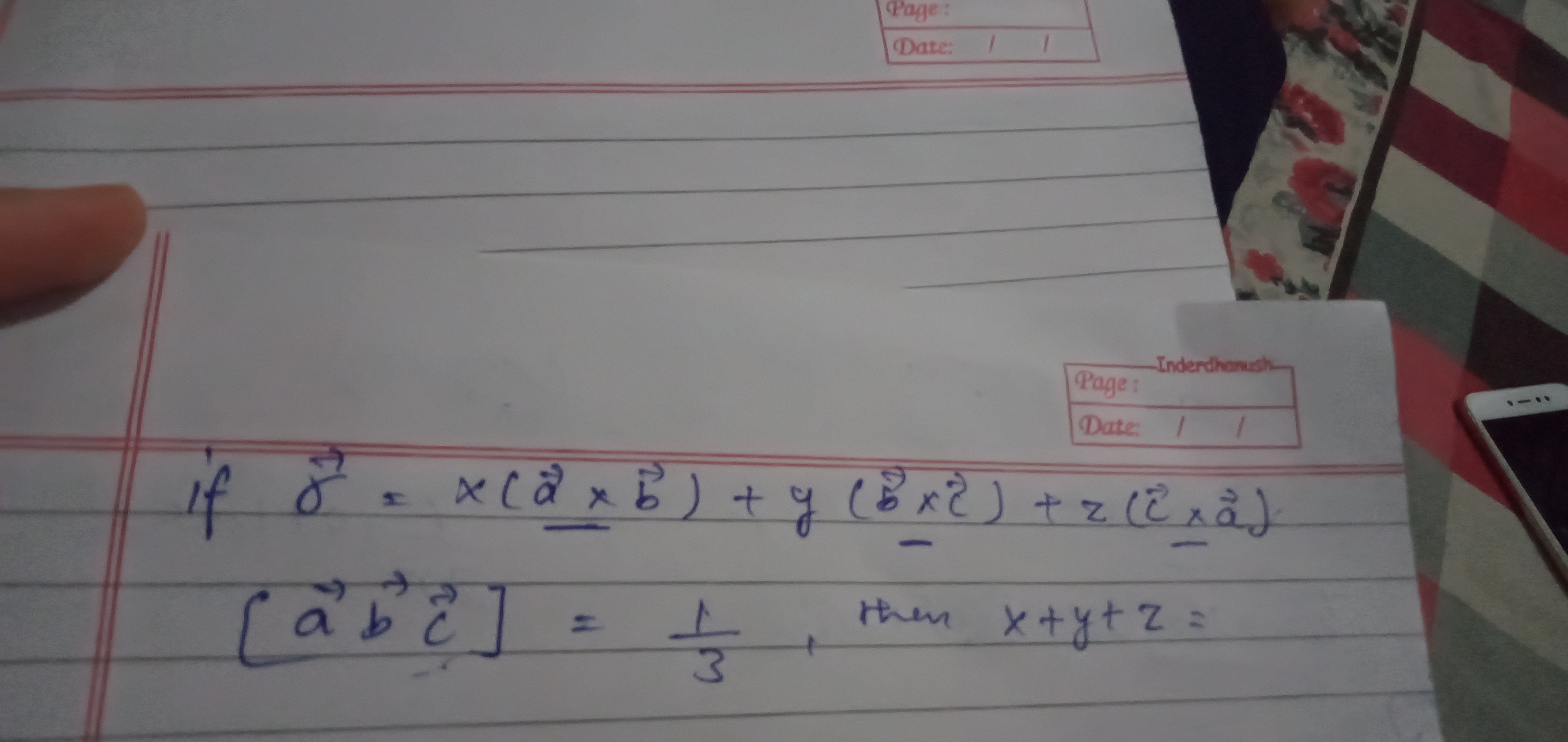 Question image for If r = x(a×b)+y(b×c)+z(c×a) and [abc]= 1/3 then x